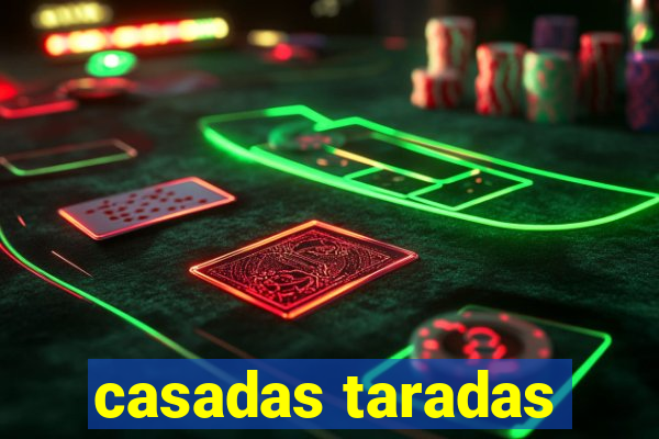 casadas taradas